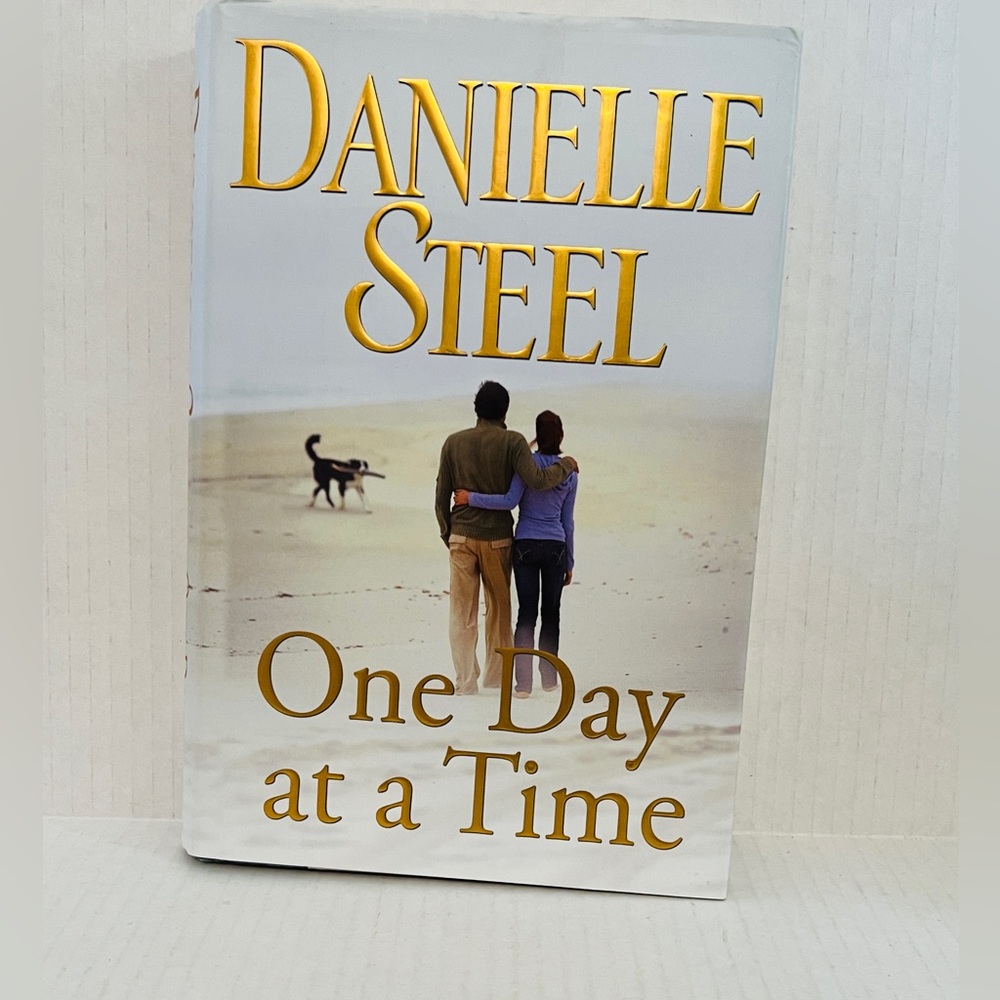 Danielle Steele One Day at a Time Novel